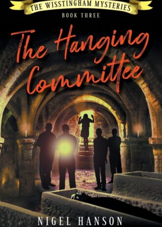 The Hanging Committee - Book Three